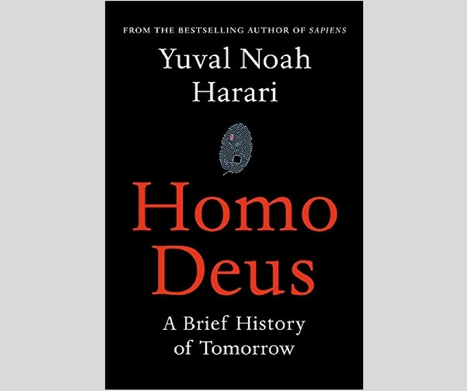 Homo Deus, A Brief History of Tomorrow by Yuval Noah Harari (Amazon.in)